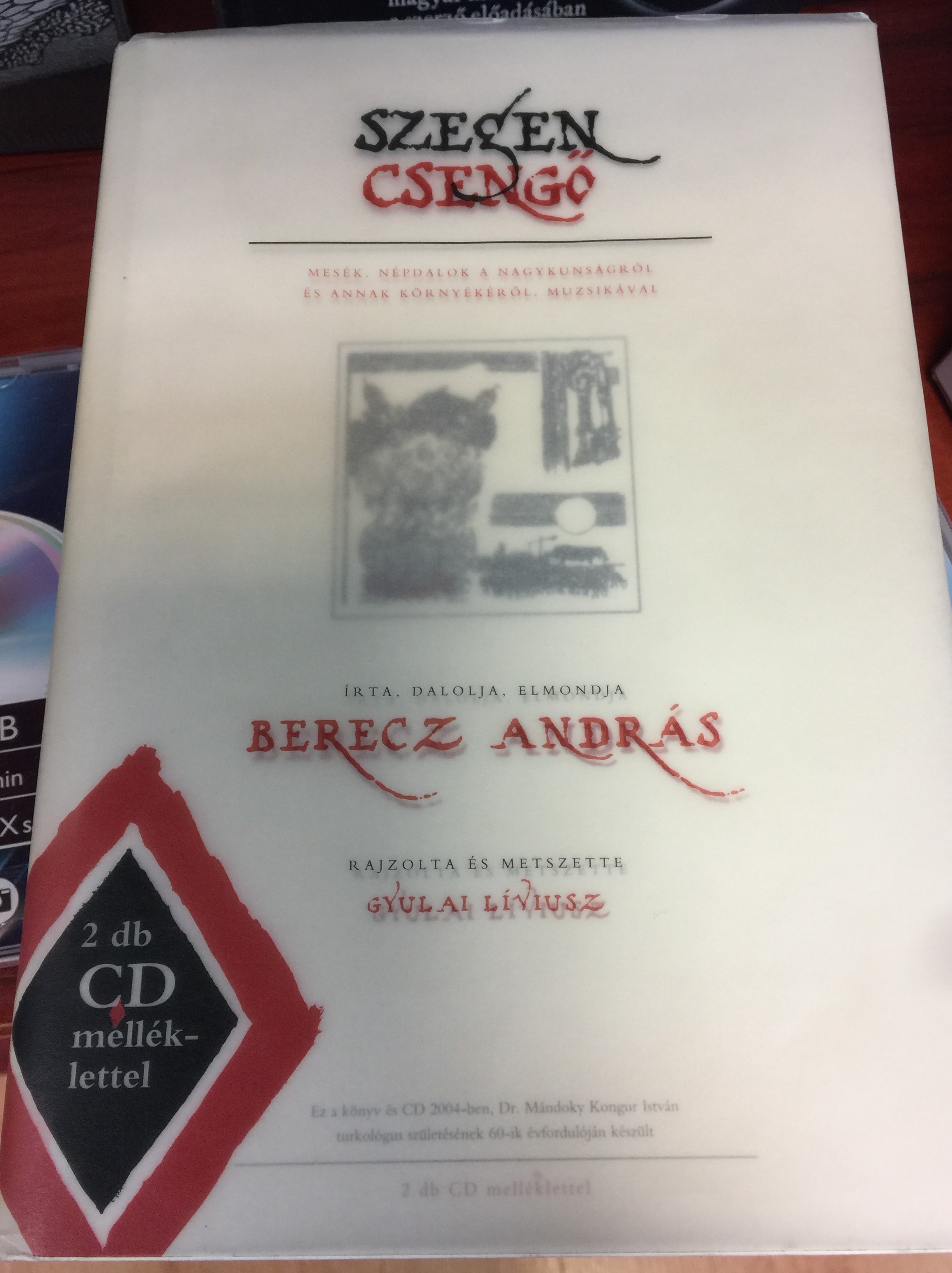 Szegen csengő by Berecz András - Könyv & 2CD 1.JPG